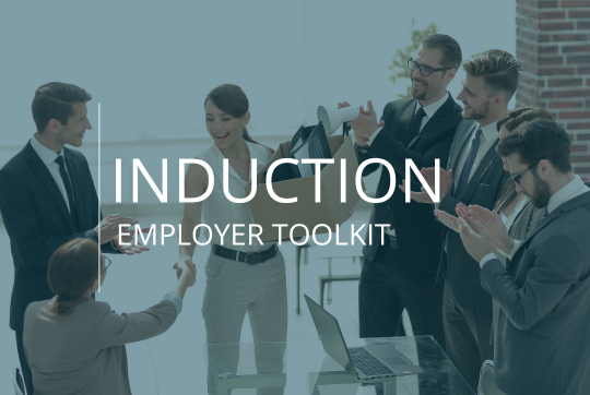 Employer Toolkit - Induction