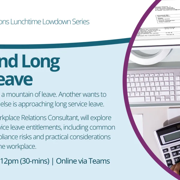 Lunchtime Lowdown: Annual and Long Service Leave